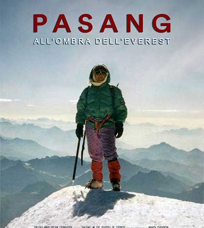 Photo of Rassegna Di Terra e di Cielo: “Pasang – All’ombra dell’Everest”